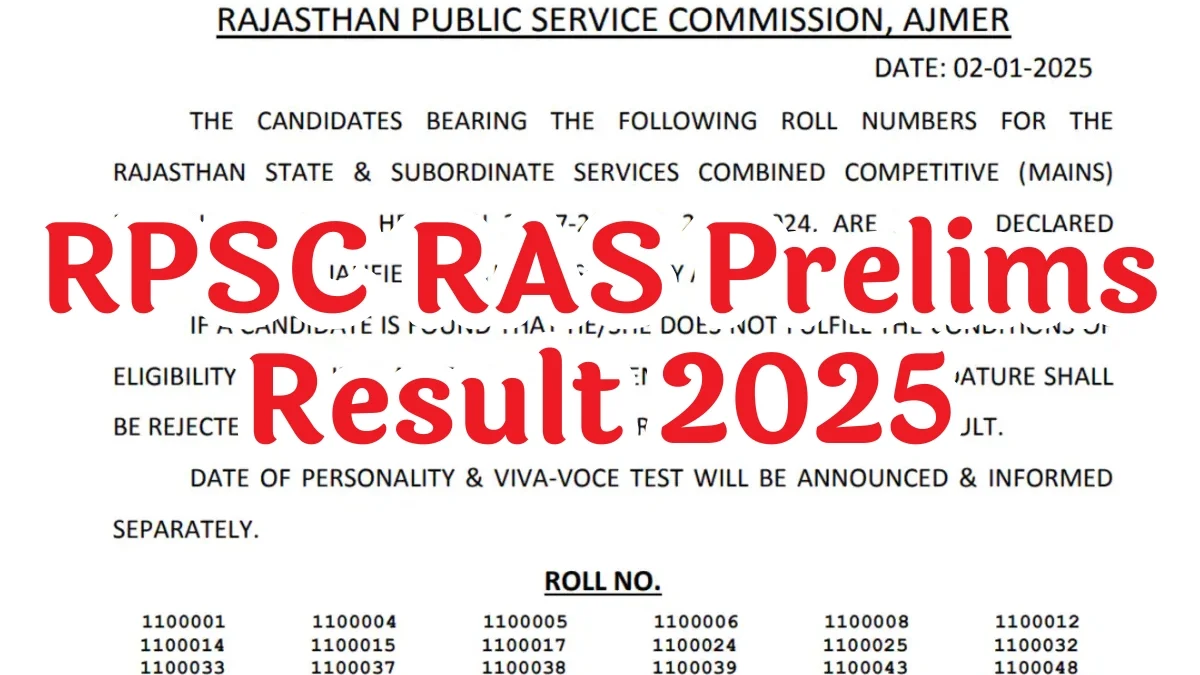 RPSC RAS Prelims Result 2025 Declared, Check Pre Exam Expected Cut off Marks Here