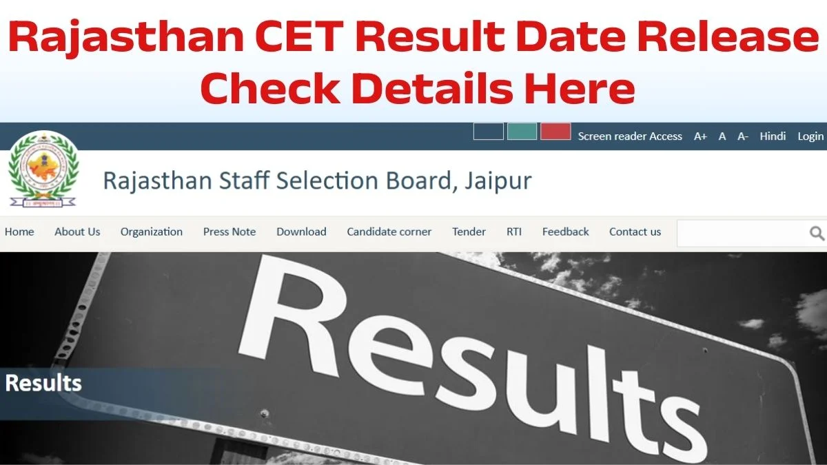Rajasthan CET Result Date Announced: Check Details Here