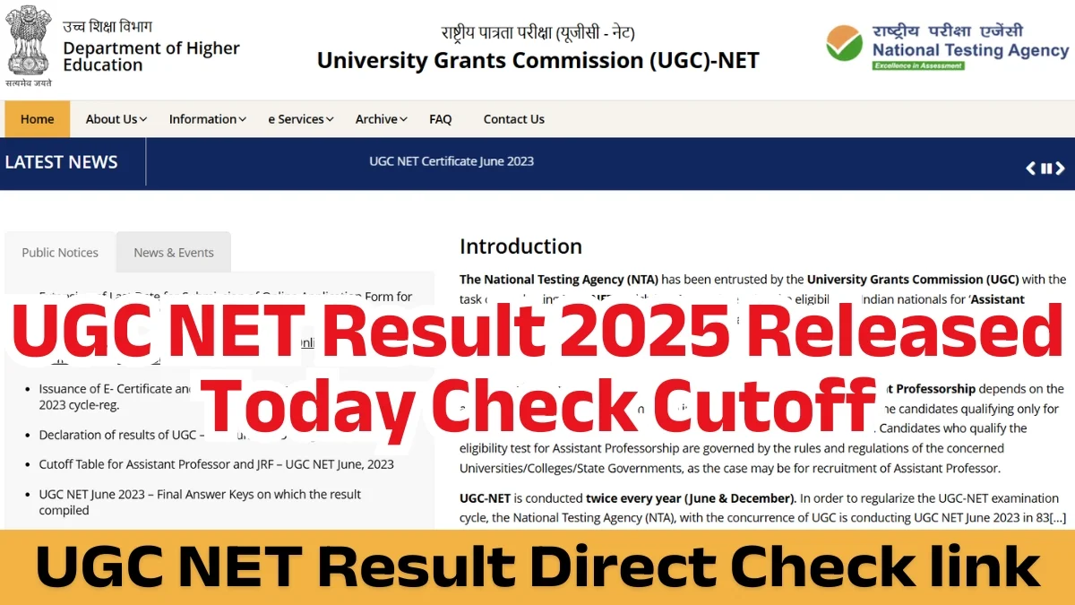 UGC NET Result 2025 News: Check UGC NET Result Declaration Cutoff