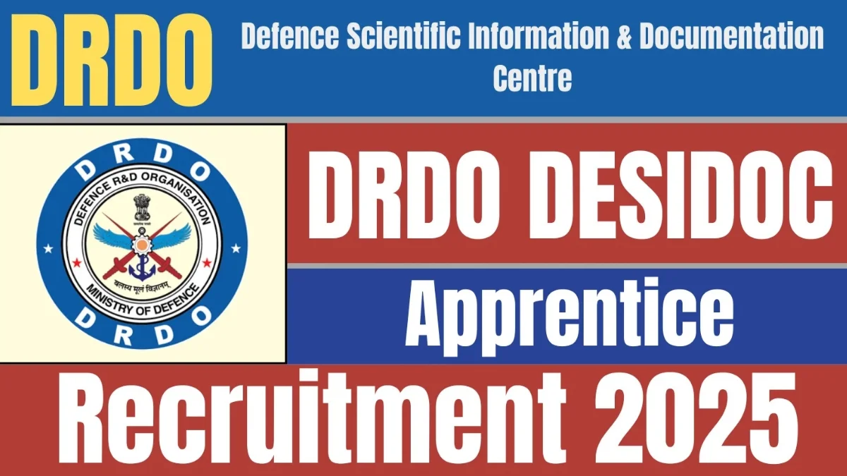DRDO DESIDOC Apprentice Recruitment 2025 Online Form, Diploma & Graduate Candidates Eligible