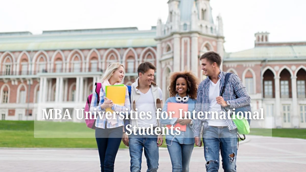 Top MBA Universities for International Students 2025 1 Top MBA Universities for International Students 2025